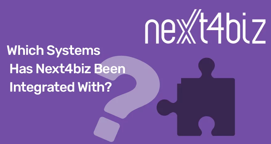Which Systems Has Next4biz Been Integrated With?