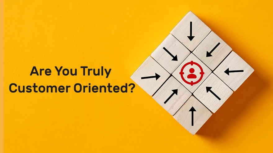 What is Customer Orientation?